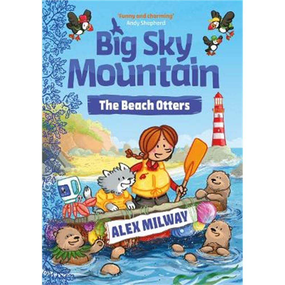 Big Sky Mountain: The Beach Otters (Paperback) - Alex Milway